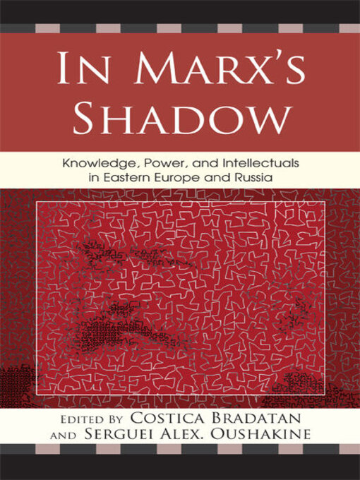 Title details for In Marx's Shadow by Clemena Antonova - Available